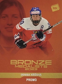 Denisa Křížová 2022/23 MK Bronze Medalists Woman PROMO ražba