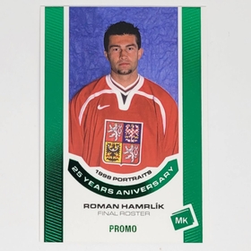 Roman Hamrlík 2022/23 MK 25 years aniversary GREEN promo